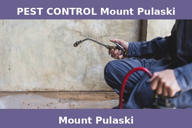 PEST CONTROL Mount Pulaski